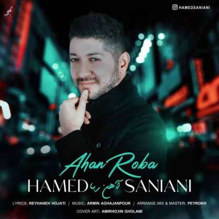 Hamed Saniani – Ahan Roba